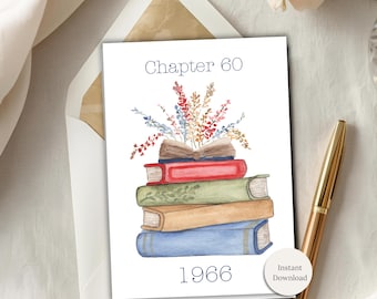 Digital 60th Birthday Card Book Themed Celebration Milestone Printable Watercolor Flower Design Literary Gift
