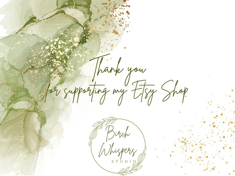 Pu&ograve; includere: Un biglietto di ringraziamento rettangolare con un motivo astratto ad acquerello verde oliva e oro sul lato sinistro. Il testo recita Thank you for supporting my Etsy Shop in un carattere corsivo verde scuro, con il logo Birch Whispers Studio.