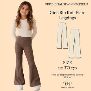 May include: PDF digital sewing pattern for girls rib knit flare leggings, size 112 to 170. Includes a step-by-step illustrated sewing guide by Whisper Pattern. The image shows a child wearing brown flare leggings and a white long-sleeve shirt.
