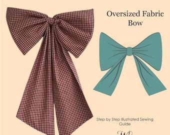 Cartamodello per fiocco oversize: decorazione per la casa adatta anche ai principianti (cartamodello in PDF)