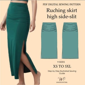 May include: A teal ruched skirt with a high side slit is shown in this image. The skirt is modeled on a person and also illustrated in a technical drawing. The text on the image reads "PDF DIGITAL SEWING PATTERN Ruching skirt high side-slit" and "XS TO 5XL".