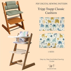 Op de afbeelding: Houten kinderstoel met een groen kussen en een bijpassende kussenset met dierenpatronen. De afbeelding bevat ook de tekst "PDF DIGITAL SEWING PATTERN Tripp Trapp Classic Cushion" en "1 SIZES".