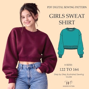May include: A PDF digital sewing pattern for a girls sweat shirt, featuring a maroon long-sleeve cropped sweatshirt with a ribbed hem and cuffs. The graphic includes a teal technical drawing of the garment, 8 sizes from 122 to 164, and a sewing guide.