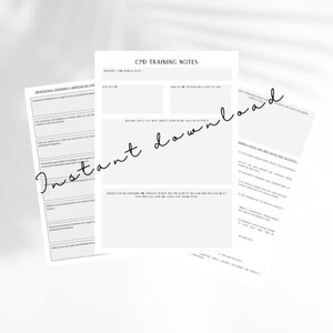 May include: A black and white printable worksheet with the title "CPD Training Notes". The worksheet is divided into sections with headings such as "Training - CPD Name & Date", "Title of CPD", "What the activity relates to", "What you have learnt from the activity", "Reflect on any changes", and "Effect on my practice".