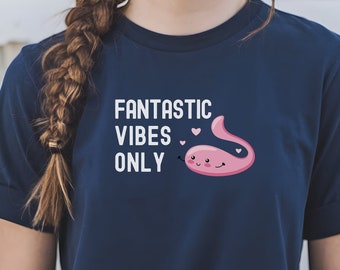 Camiseta "Solo vibraciones fantásticas", regalo con humor travieso