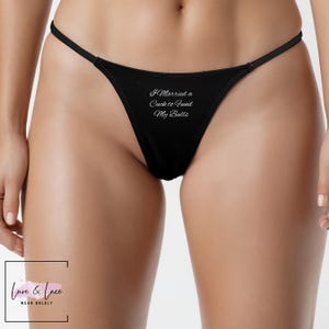I Married a Cuck To Fund My Bull Sexy Thong G-String, Naughty Lingerie Panties, Hotwife Lifestyle, Queen of Spades