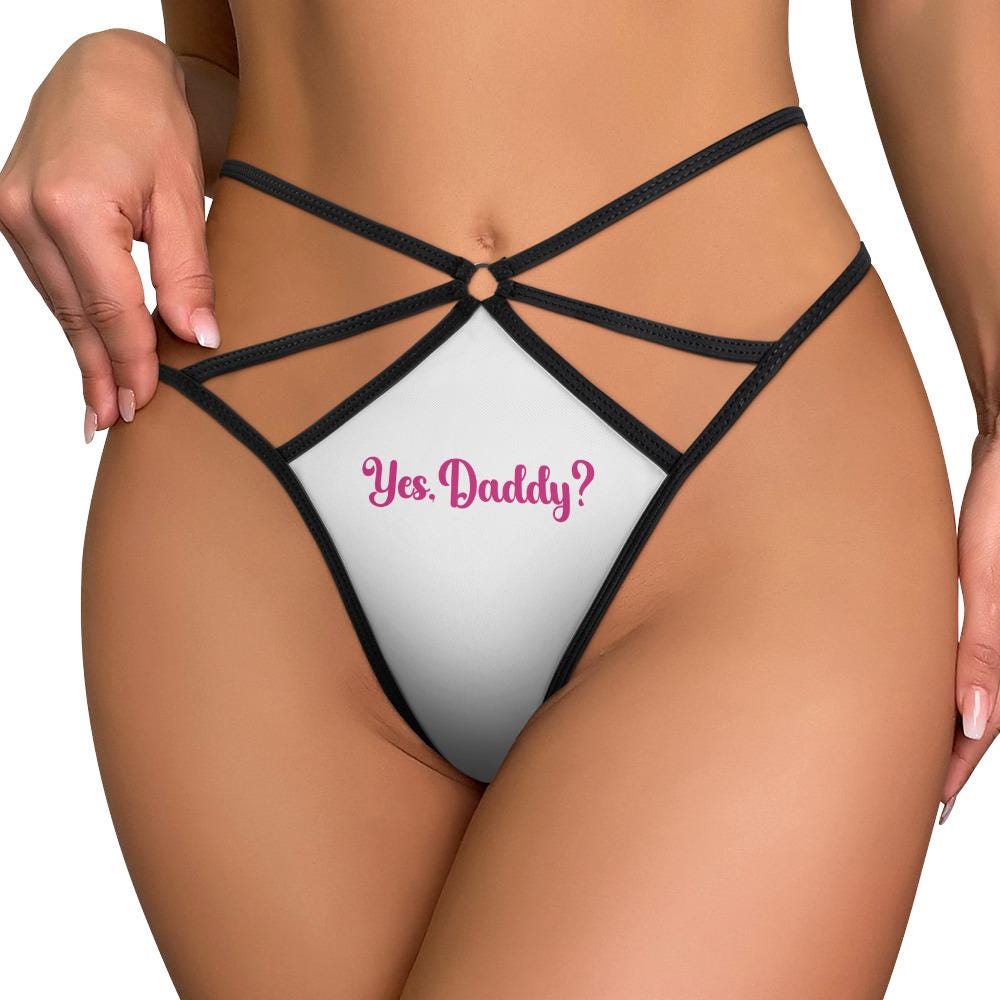 Yes Daddy Thong Sexy BDSM Lingerie | DDLG Daddys Girl Submissive Panty,  Underwear, Kinky Roleplaying, Hotwife Gift for Her, Surprise Him - Etsy
