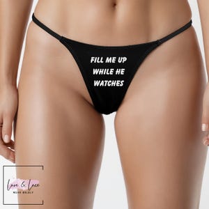 Fill me Up While He Watches Sexy Thong G-String, Naughty Lingerie Panties, Hotwife Lifestyle, Queen of Spades, Cuck
