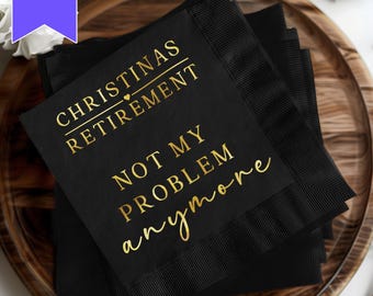 Personalized Retirement Napkins, Funny Foil Stamped Party Decor