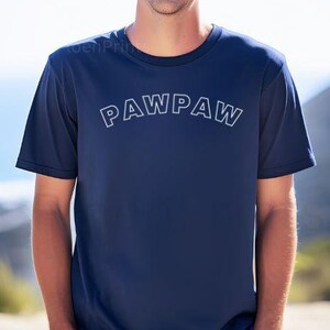 Comfort Colors Pawpaw Shirt, Father&#39;s Day Shirt, Trendy Pawpaw Tshirt, New Pawpaw Gift, Comfort Colors Men&#39;s Tee, Pawpaw Christmas Gift, Tee