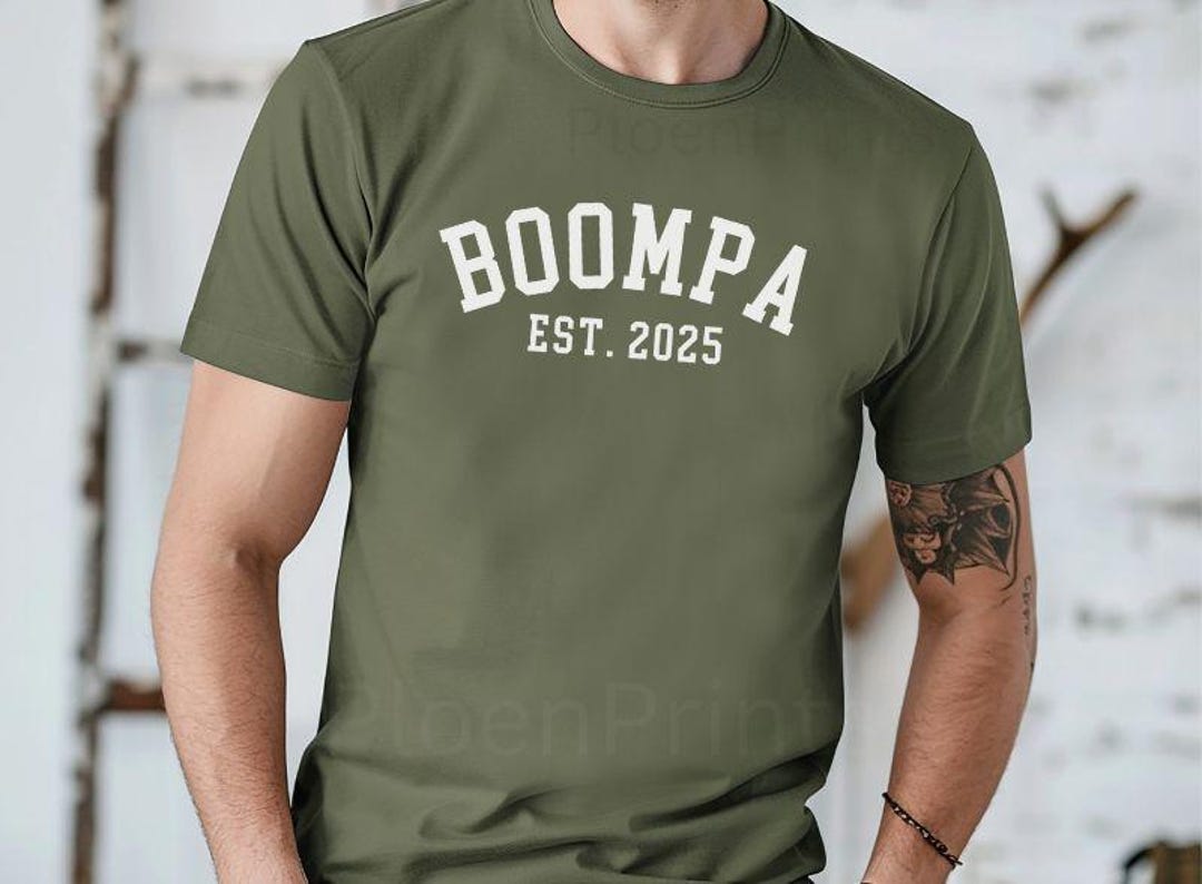 Boompe Custom Boompa Shirt, Custom Bella Canvas Boompa Tshirt, Boompa Est 2025 ...