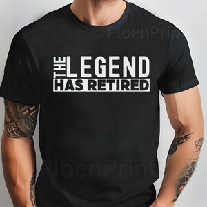 T-shirt La légende a pris sa retraite, cadeau de retraite amusant pour homme et femme, t-shirts de retraite sympas, t-shirt de retraite pour papa, cadeaux pour lui