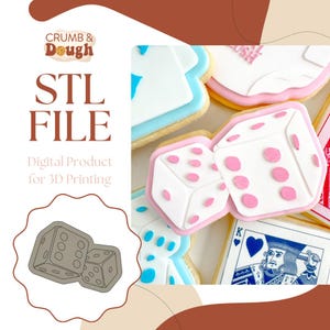 May include: A digital STL file for 3D printing, featuring a design of two dice. The image shows a close-up of the design, as well as examples of cookies decorated with the dice design.
