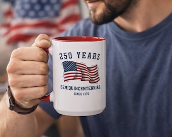 250 Jahre Semiquincentennial Becher - Kaffeetasse der amerikanischen Flagge - seit 1776.