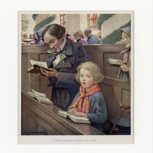 May include: A vintage illustration of a man and a young boy singing in a church. The man is wearing a dark suit and a white cravat. The boy is wearing a blue coat and a red scarf. The text "Bob Cratchit and Tiny Tim" is printed below the image.