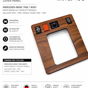 Peut inclure: Un panneau de levier en imitation bois pour les modèles Mercedes-Benz 190E/W201 de 1984-1989. Le panneau comporte des boutons noirs, un bouton rouge et une commande centrale. Le texte comprend "SCHALTBRETT" et "LEVER PANEL".