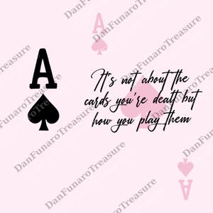 Ace Of Spades png, Inspiring Quote png, Inspirational Quotes Digital File, Positive png, Women&#39;s Mental Health png