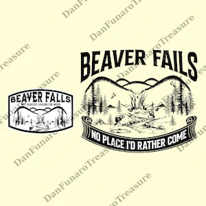 Beaver Falls 2 Sided png, Funny Adult png, Offensive Crewneck png, Funny Sayings png, Gift for Him