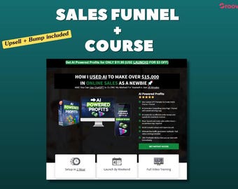 May include: A teal graphic promoting a sales funnel course. The text reads "SALES FUNNEL + COURSE" with the phrase "Upsell + Bump included." The course promises to show how to make over $15,000 in online sales using AI.