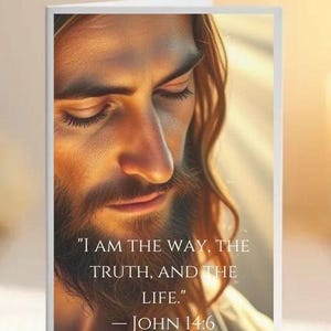 Christliche Trost Grußkarte, "Ich bin der Weg, die Wahrheit und das Licht" Johannes 14:6."