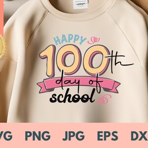 100 Days of School Shirt SVG, 100 Day Shirt PNG, 100th Day Of School Celebration, Student Shirt,Back to School Shirt, Gift For Teacher