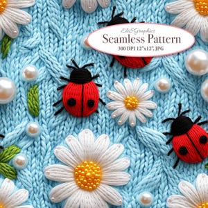May include: A seamless pattern featuring white daisies, red ladybugs, and pearl-like beads on a light blue knitted background. The pattern is 300 DPI and 12 inches by 12 inches.