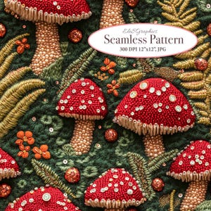 May include: Seamless pattern featuring red mushrooms with white spots, set against a green background with embroidered ferns and orange flowers. The image includes the text "Seamless Pattern".