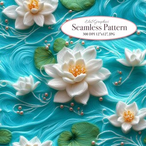 May include: A seamless pattern featuring white water lilies with pearl accents on a turquoise blue background. The pattern is 300 DPI and 12 inches by 12 inches.