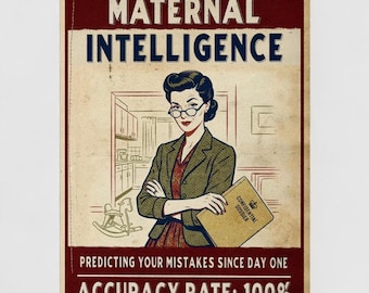 Birthday Card for Mum Who Is Always Right - Funny Vintage Government Design