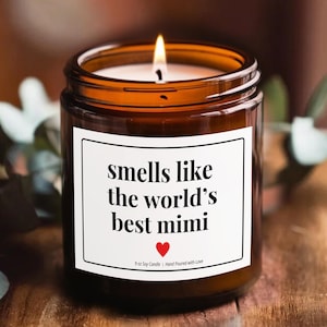 Mimi Mothers Day Gifts for Mimi Candle Mimi birthday gift Christmas Grandmother Grandma Nana Mothers day Candle World&#39;s Best Mimi