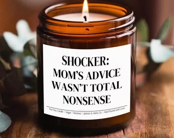Funny Candle for Mom, Mother birthday gift from kids, Gift for Mom from daughter, Mothers Day Candle, Mom Christmas Gift, Candle Funny gift