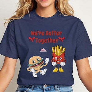 We&#39;re Better Together T-Shirts | Matching Couple Shirts | Cute Valentine&#39;s Day Tees | Romantic Love Quotes | Perfect Gift for Couples