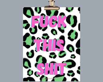 Sweary Poster, Funny Wall Art, Profanity Print, Sarcastic Home Decor, Mature Language Sign
