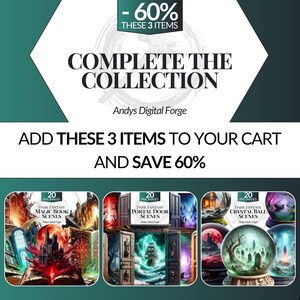 May include: A digital promotional graphic for Andys Digital Forge featuring three sets of 20 PNG images: Dark Fantasy Magic Book Scenes, Dark Fantasy Portal Door Scenes, and Dark Fantasy Crystal Ball Scenes, with text stating Complete the Collection.
