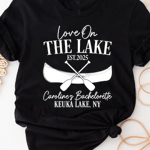 Love on The Lake Bachelorette Shirt, Lake Bachelorette Party, Lake Bach Club, Lake Life T-shirt, Bridal Party Shirts, Camping Girls Trip