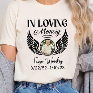 Personalized In Loving Memory T-Shirt, Memorial Photo Shirt, Custom Funeral Photo Shirts, Memorial Loss Shirt, Memorial Picture Tee