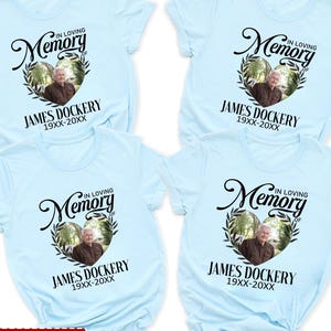 Personalized In Loving Memory Of Shirt, Custom Memorial Photo Shirts, Custom Funeral Photo, Custom Memorial Loss Shirt With Photo