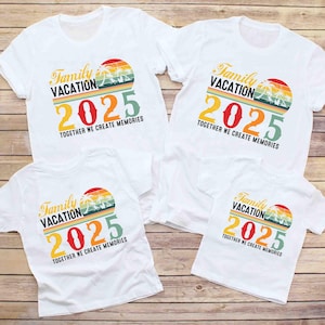 Vintage Family Vacation 2025 Creating Memories Together Shirts, Funny Vacation T-Shirt, Family Beach Trip Shirt, Family Travel Matching Tee