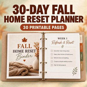 Fall Home Reset Planner: 30 Day Cleaning, Decluttering & Organization Checklist