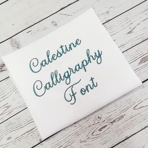 Calestine Calligraphy Font: BX Embroidery Design (Digital Download, 15-150mm Size Range)