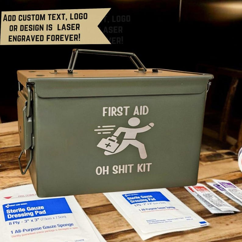 Oh Shit Kit First Aid Ammo Can Emergency Kit Funny Survival Box Car ...