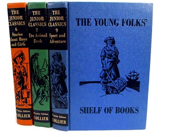 1960 Vintage Children's Books Junior Classics The Young Folks Shelf Of Books Set of 3 Adventure Boys & Girls The Animal Book Free Shipping