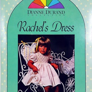May include: A vintage sewing pattern cover featuring a young girl in a pink dress. The cover has a teal background with the text "Rachel's Dress" and "An English Smocking Art Pattern". The Dianne Durand Collection logo is also visible.