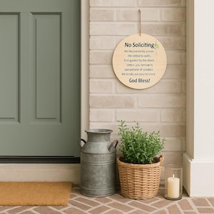 Faith based no soliciting door sign, round 12&quot;x12&quot; wood hanging sign, christian front door decor,porch entryway sign, god bless sign
