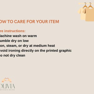 May include: An informational graphic titled HOW TO CARE FOR YOUR ITEM with two t-shirt icons on hangers. It lists instructions: machine wash on warm, tumble dry on low, iron or steam at medium heat, avoid ironing the graphic, and do not dry clean.