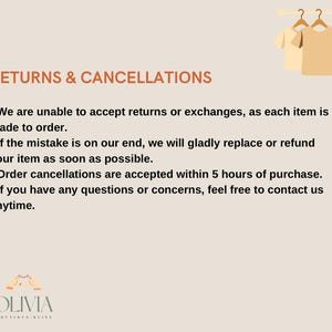 May include: A beige informational graphic titled RETURNS & CANCELLATIONS in orange text. It lists policies regarding made-to-order items, replacements, and 5-hour cancellation windows. Two t-shirt icons hang at the top, and the Olivia Boutique Bliss logo is at the bottom.