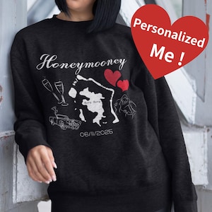 Honeymooney Bora Bora Sweatshirt, Personalized Couple Gift with Map & Date, Romantic Tropical Wedding or Anniversary Keepsake