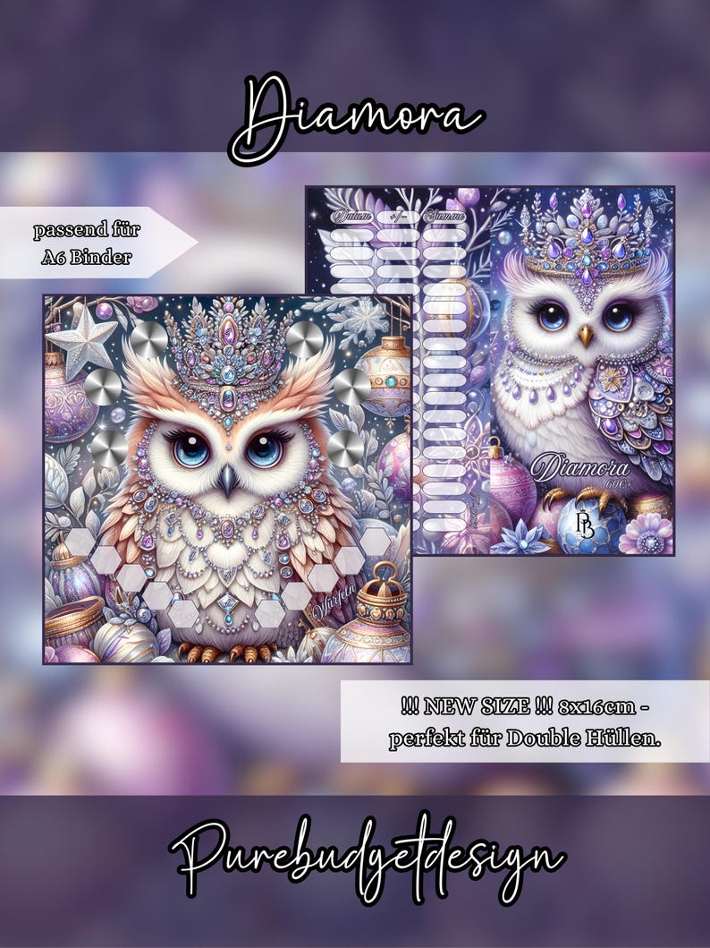 May include: Two planner inserts with owl illustrations. The owls are adorned with jeweled crowns and necklaces, set against a backdrop of ornaments and foliage. Text includes "Diamora" and "Purebudgetdesign". The inserts are 8x16cm.