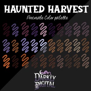 May include: A digital color palette for Procreate called "Haunted Harvest" with 36 color swatches in shades of brown, orange, purple, and gray. The palette is designed by Darkly Digital.