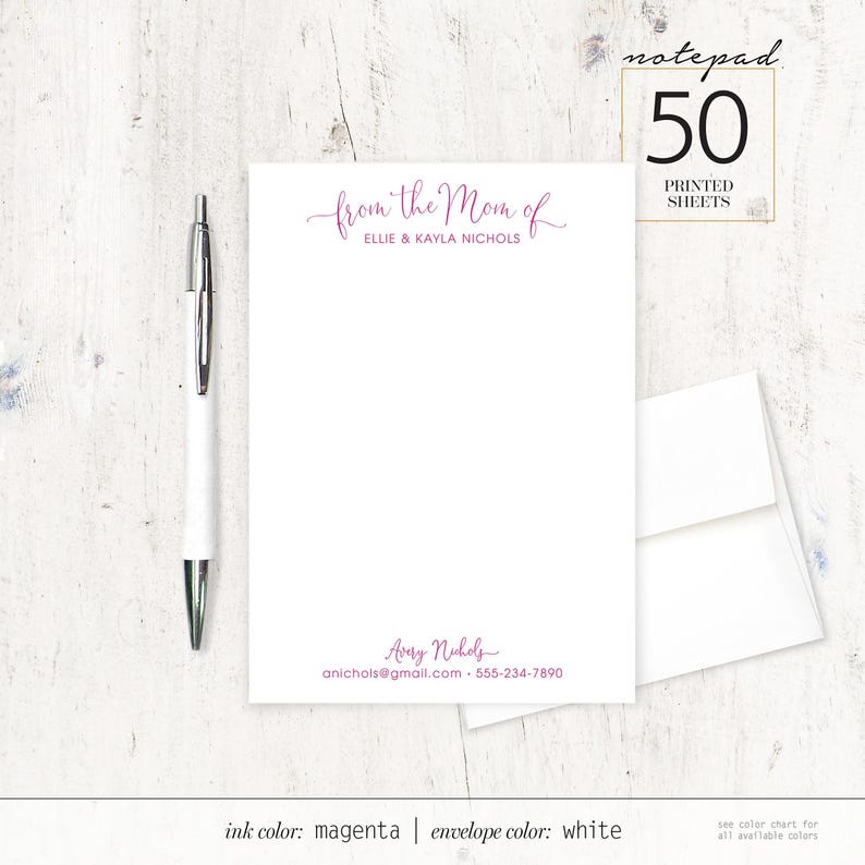 May include: A white notepad with magenta ink. The notepad has a header that says "from the Mom of Ellie & Kayla Nichols". The bottom of the notepad has the name "Avery Nichols", an email address, and a phone number.